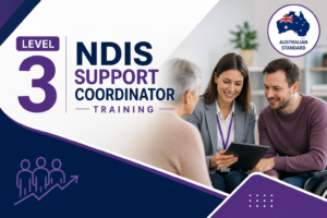 NDIS Support Coordinator Training — Level 3
